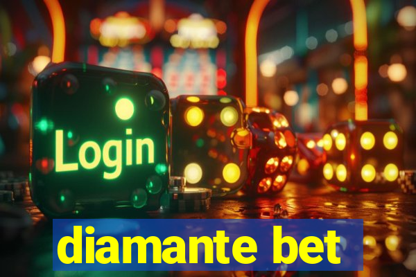 diamante bet